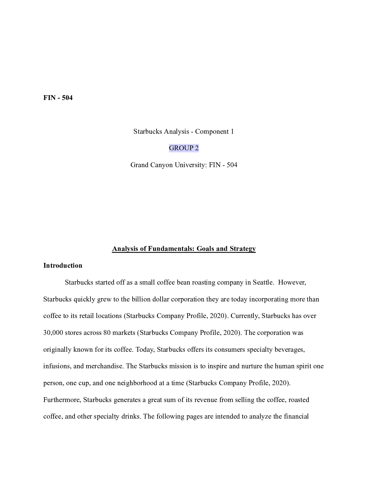 Preview of Week_2_Group_2_CLC.docx     FIN - 504   Starbucks Analysis - Component 1  GROUP 2  Grand C
